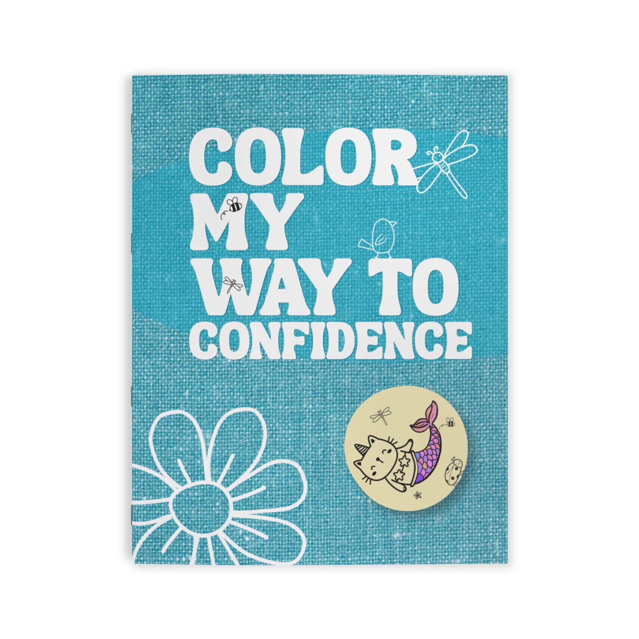 Coloring Book — "Color My Way to Confidence" Inspirational Coloring Book