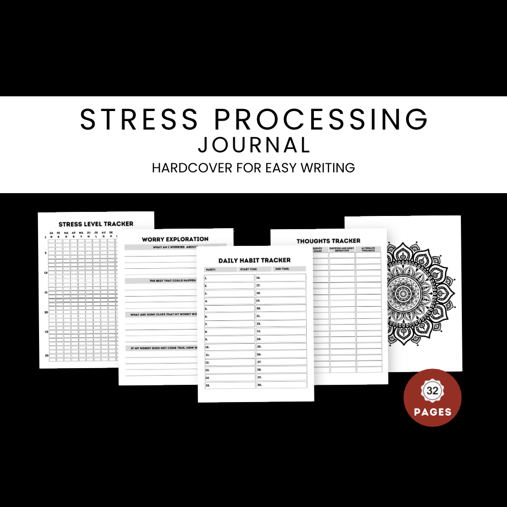Take Control of Stress with the Stress Processing Journal